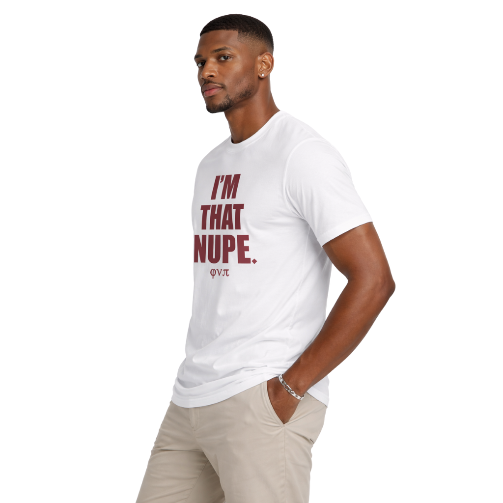 Kappa Alpha Psi I'm That Nupe Tee (White)